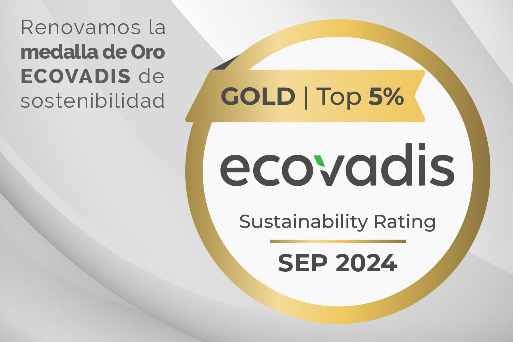 Renovamos la medalla de Oro ECOVADIS de sostenibilidad